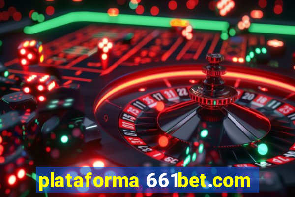 plataforma 661bet.com